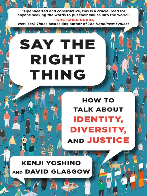 Title details for Say the Right Thing by Kenji Yoshino - Available